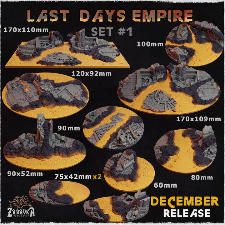 Last Days of the Empire v1- Resin Printed Wargaming Bases